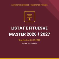 Listat e kandidatëve Fitues në Programet e Ciklit të Dytë, të Studimeve Master, Viti Akademik 2026-2027